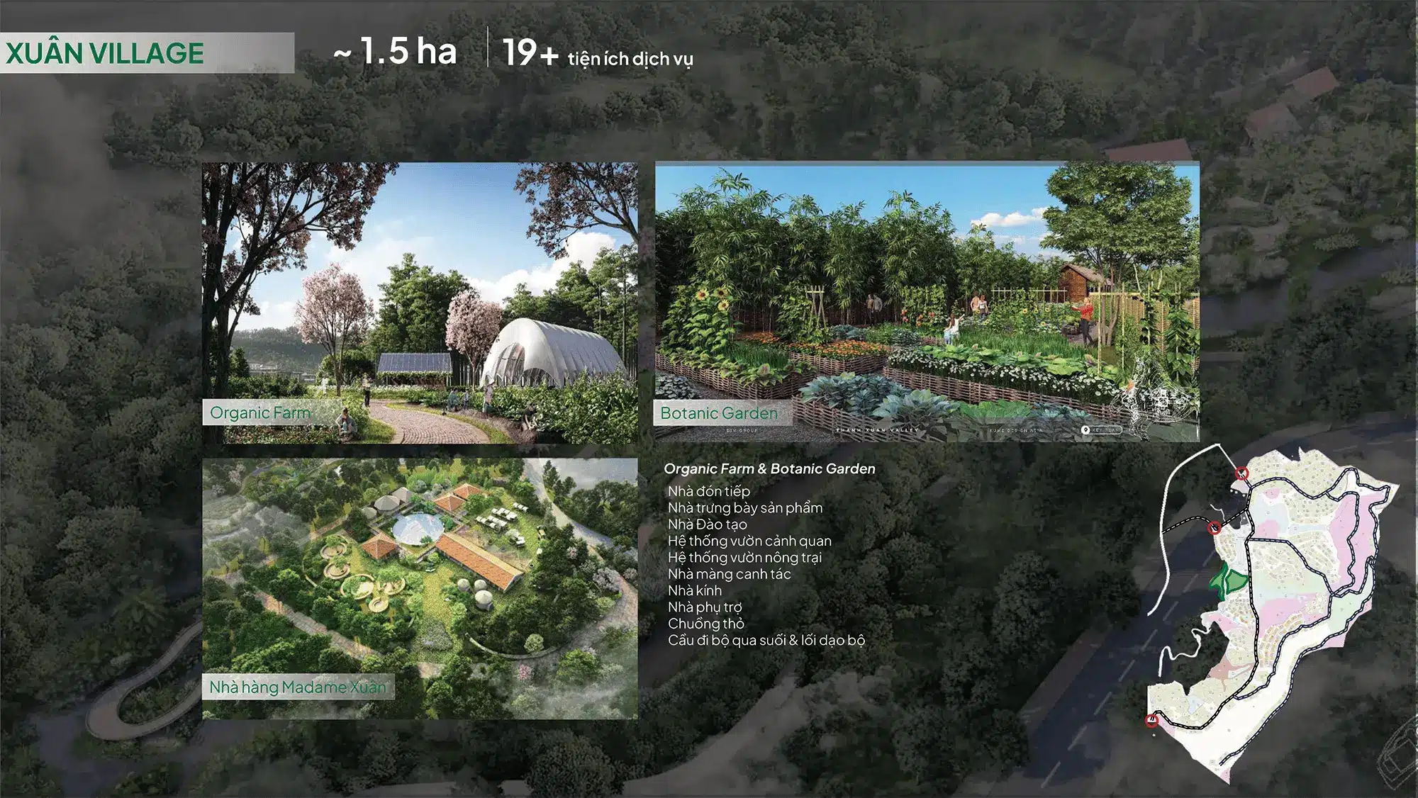 Xuân Village rộng 1,5 ha bao gồm nông trại hữu cơ, vườn thực vật và nhà hàng Madame Xuân với 19+ tiện ích gần gũi thiên nhiên Xuân Village rộng 1,5 ha bao gồm nông trại hữu cơ, vườn thực vật và nhà hàng Madame Xuân với 19+ tiện ích gần gũi thiên nhiên